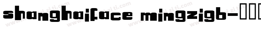 shanghaiface mingzigb字体转换